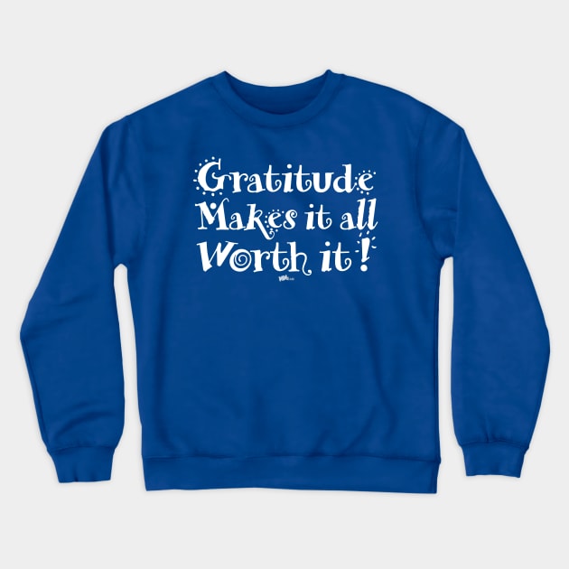 Gratitude F-B_Back-white Crewneck Sweatshirt by NN Tease